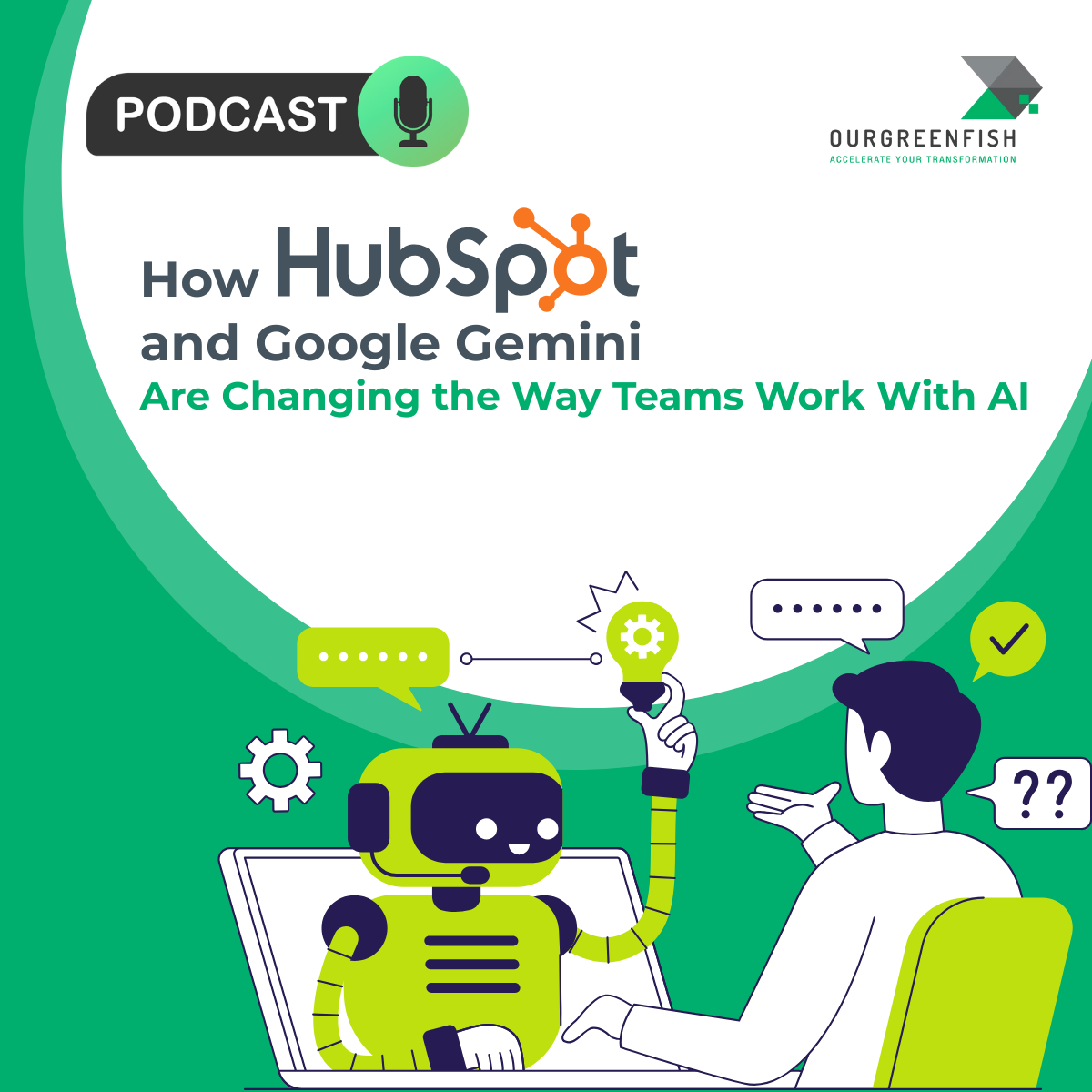 How HubSpot and Google Gemini Are Changing the Way Teams Work With AI l The Business Mind Ep.73 