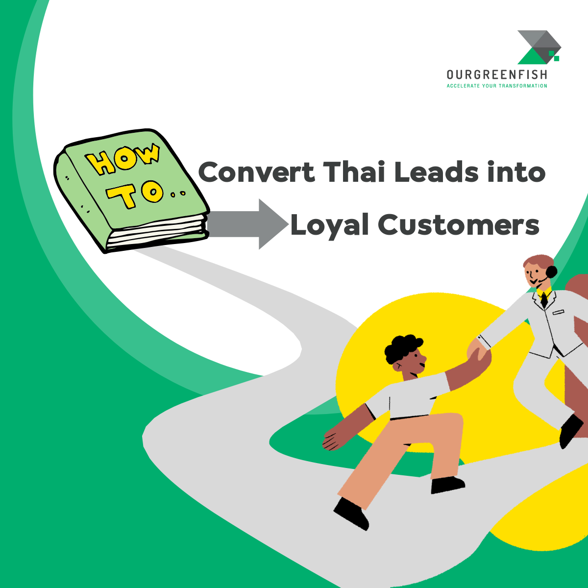 The Business Mind Ep.47 l How to Convert Thai Leads into Loyal Customers